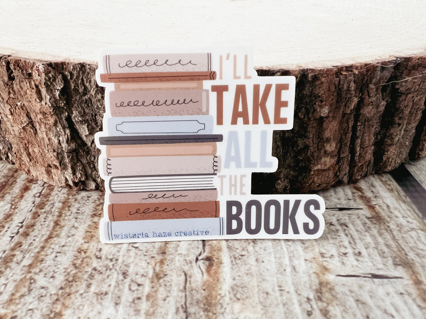 I'll Take All the Books Matte Sticker