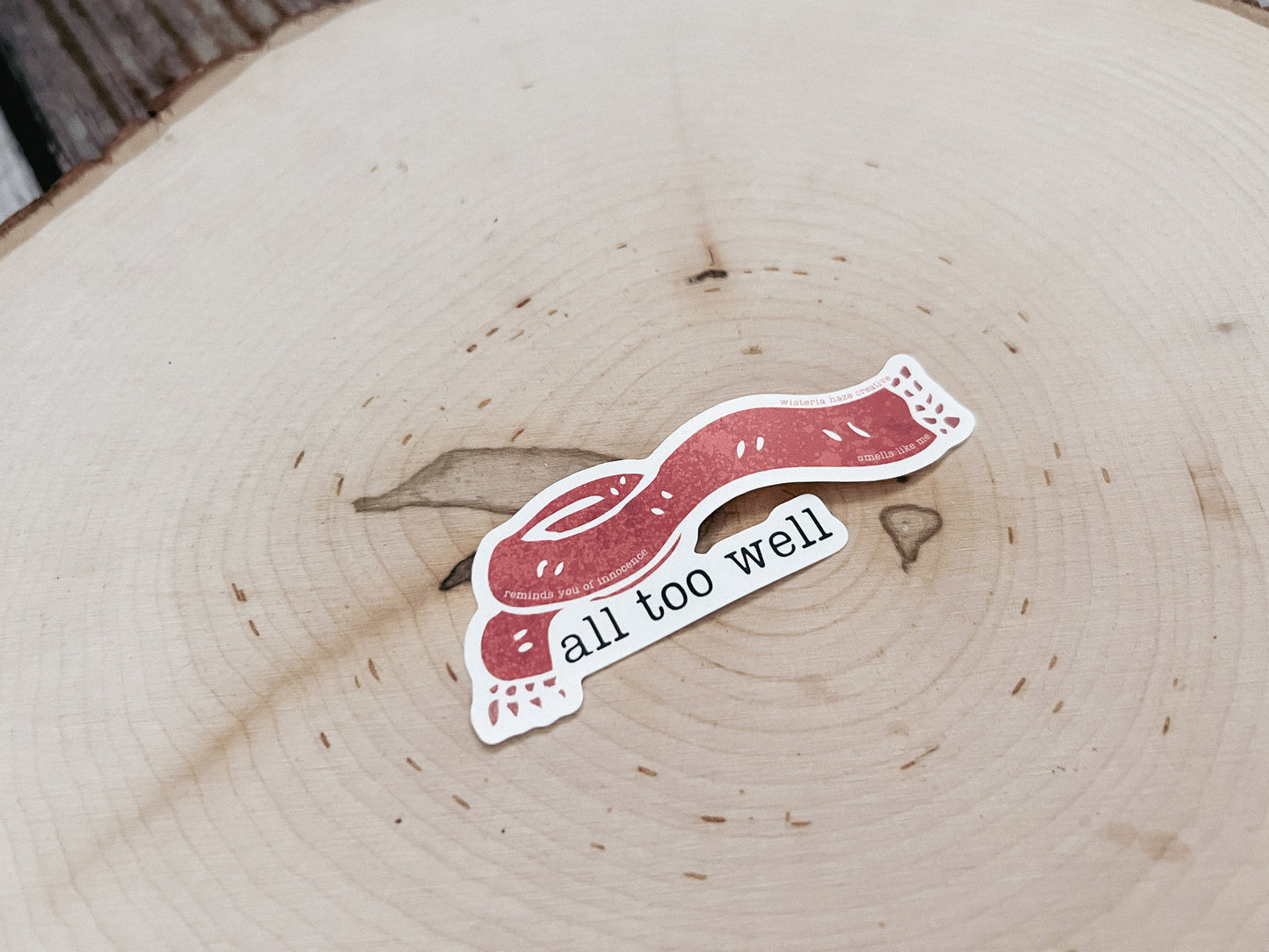 All Too Well Matte Sticker