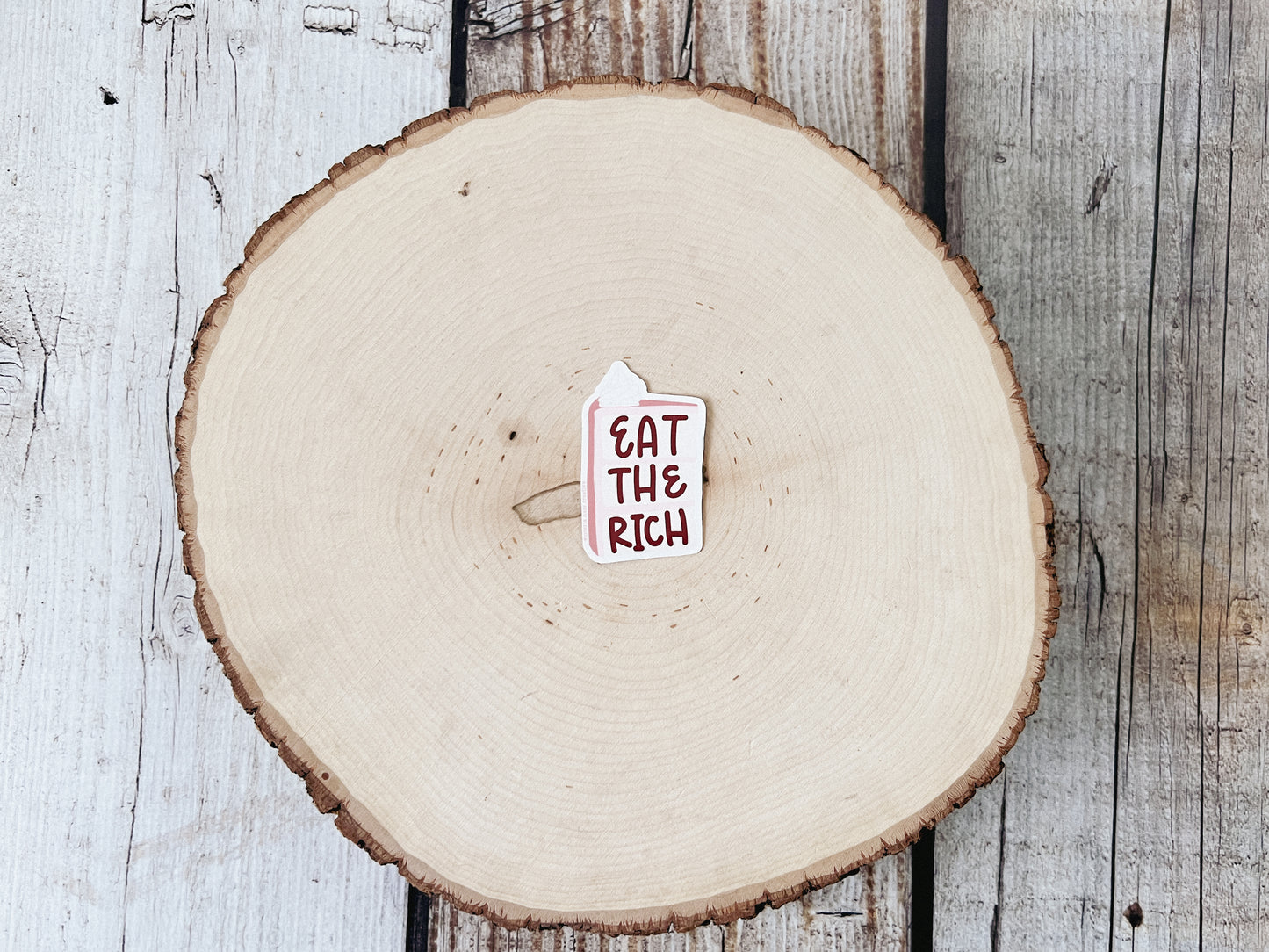Eat the Rich Sticker