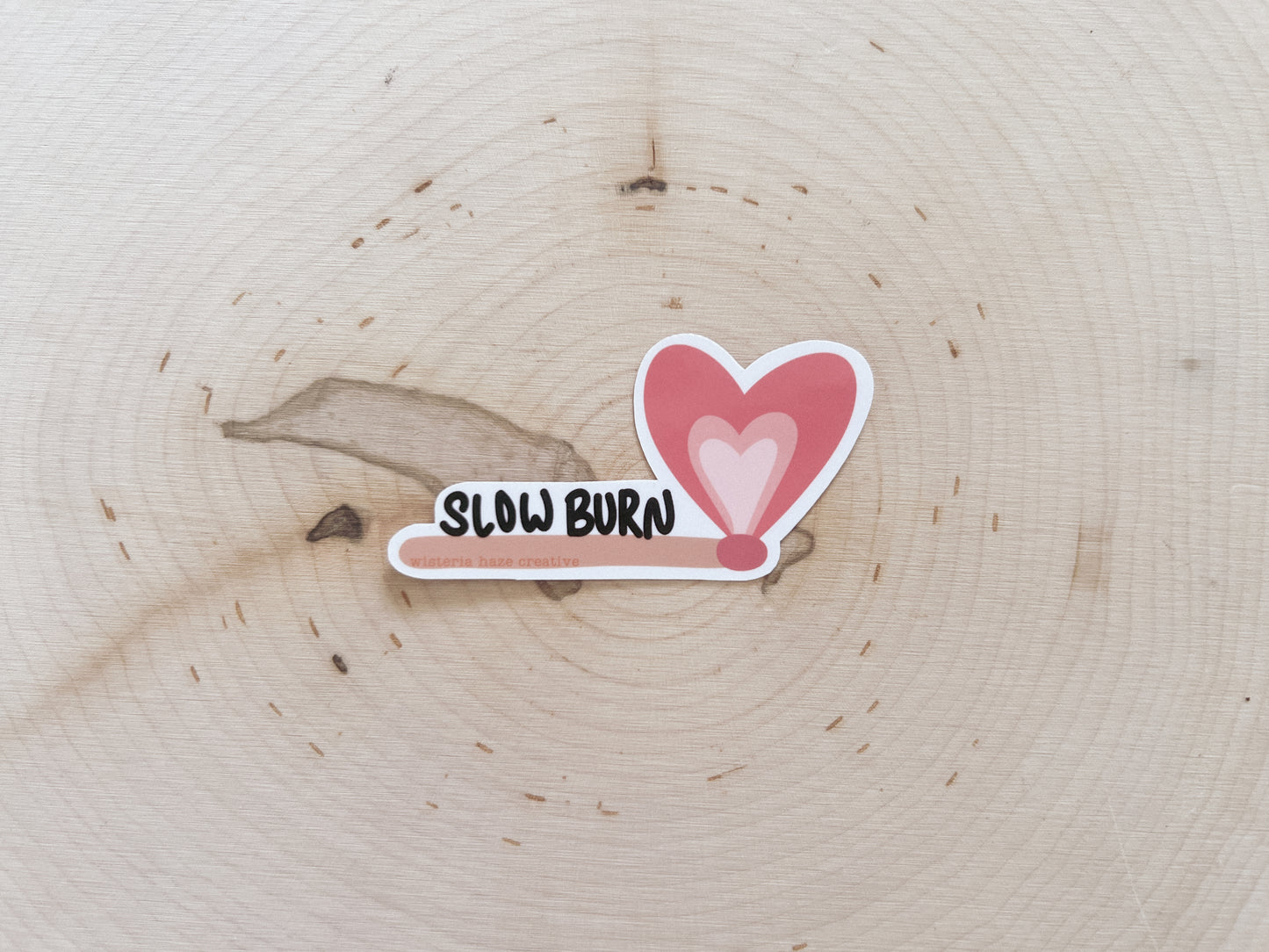 Slow Burn Matte Sticker