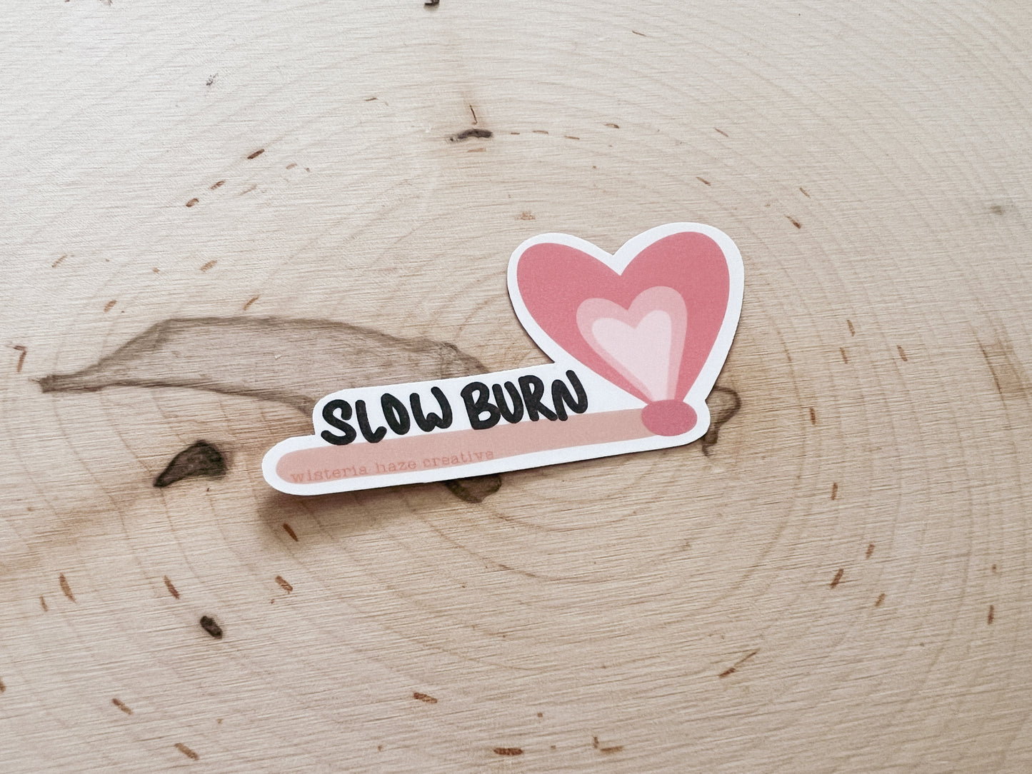 Slow Burn Matte Sticker