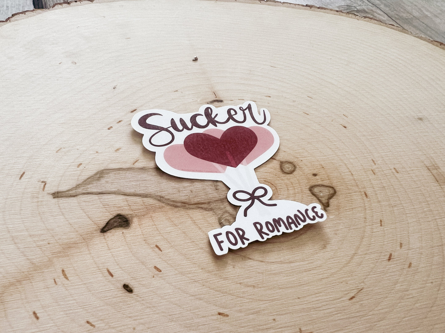 Sucker for Romance Sticker