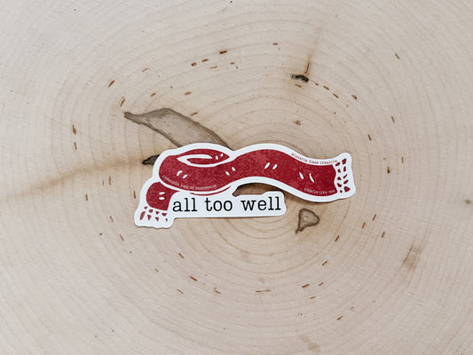 All Too Well Matte Sticker