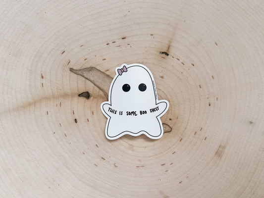This Is Some Boo Sheet Matte Sticker