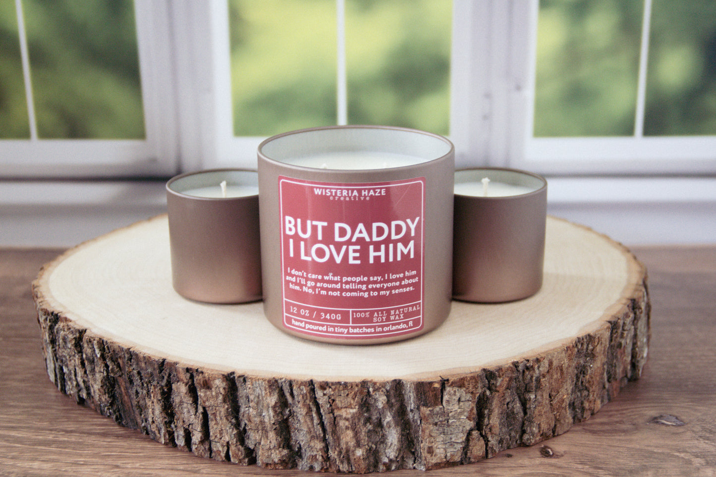 But Daddy I Love Him Candle