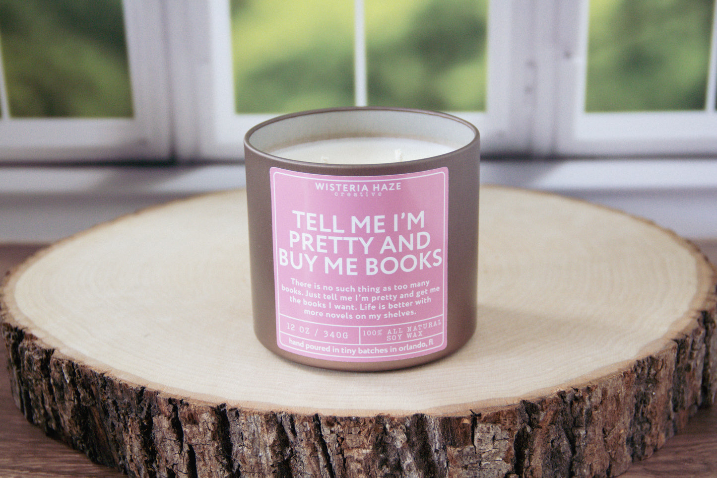 Tell Me I'm Pretty and Buy Me Books Candle
