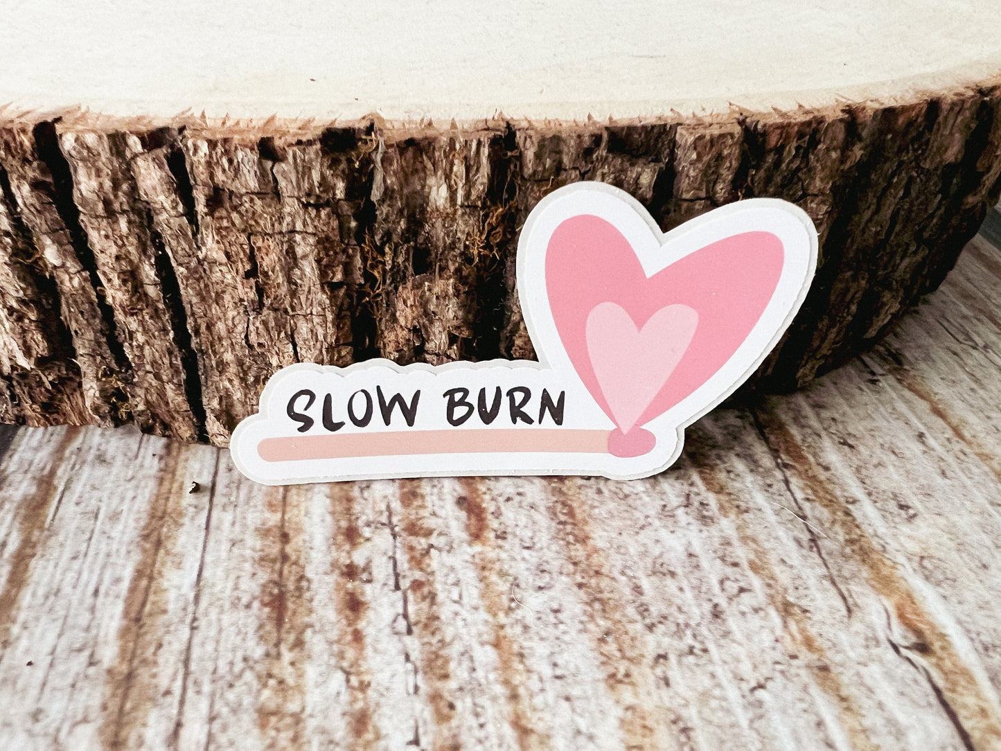 Slow Burn Sticker