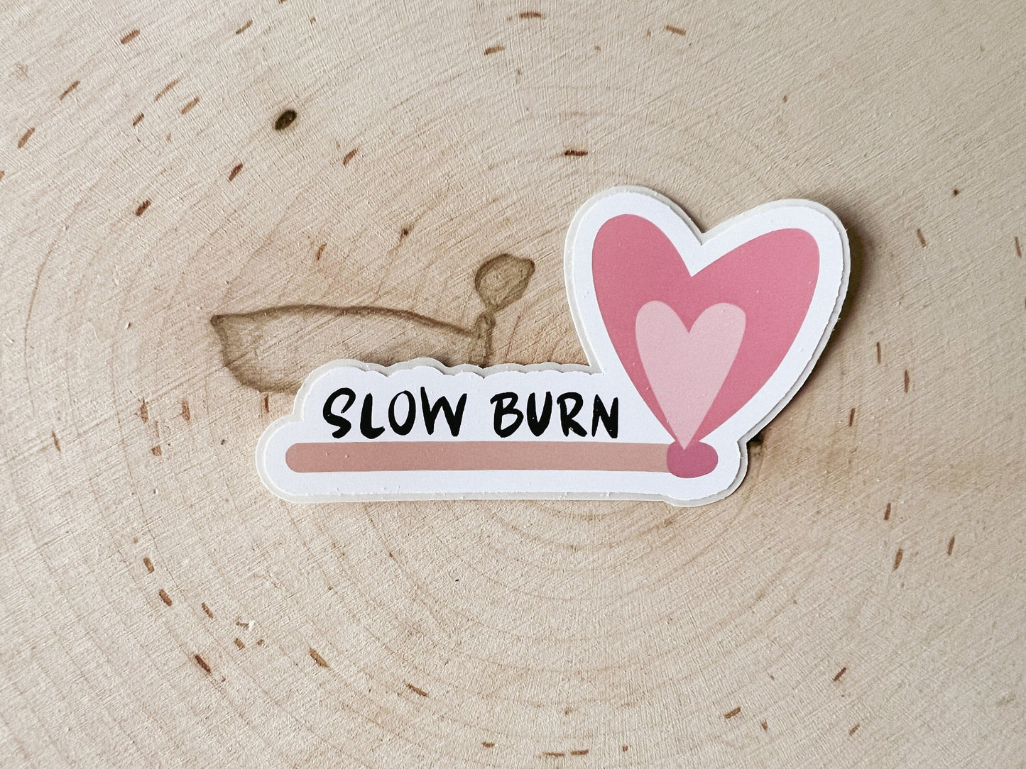 Slow Burn Sticker