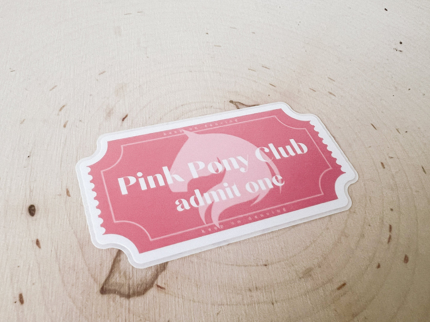 Pink Pony Club Ticket Sticker