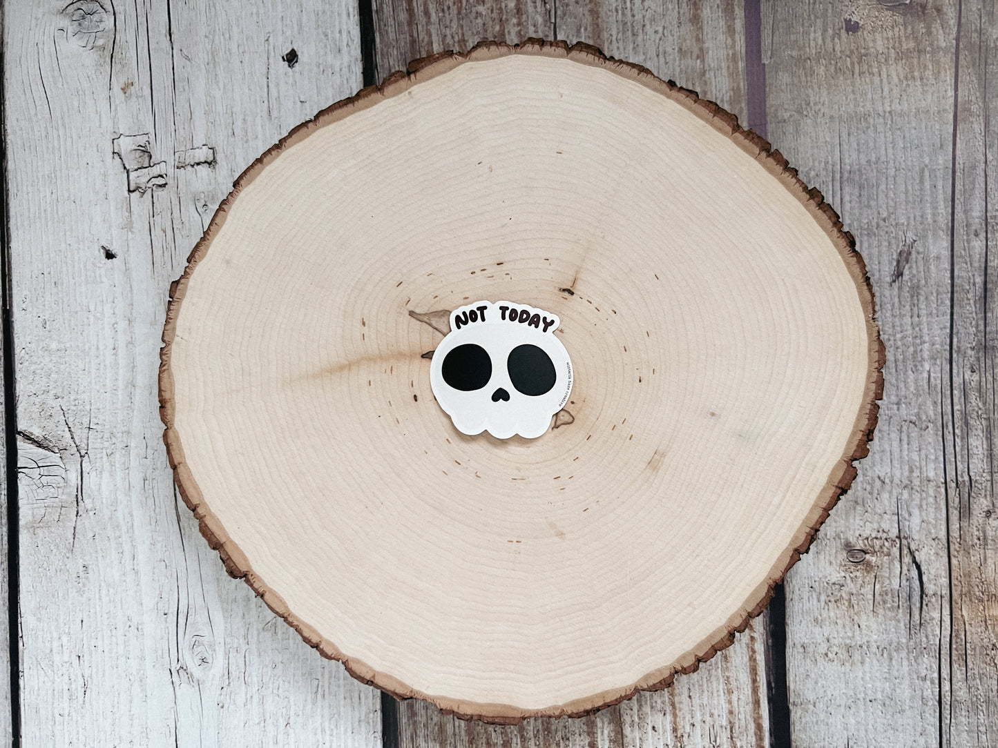 Not Today Skull Matte Sticker