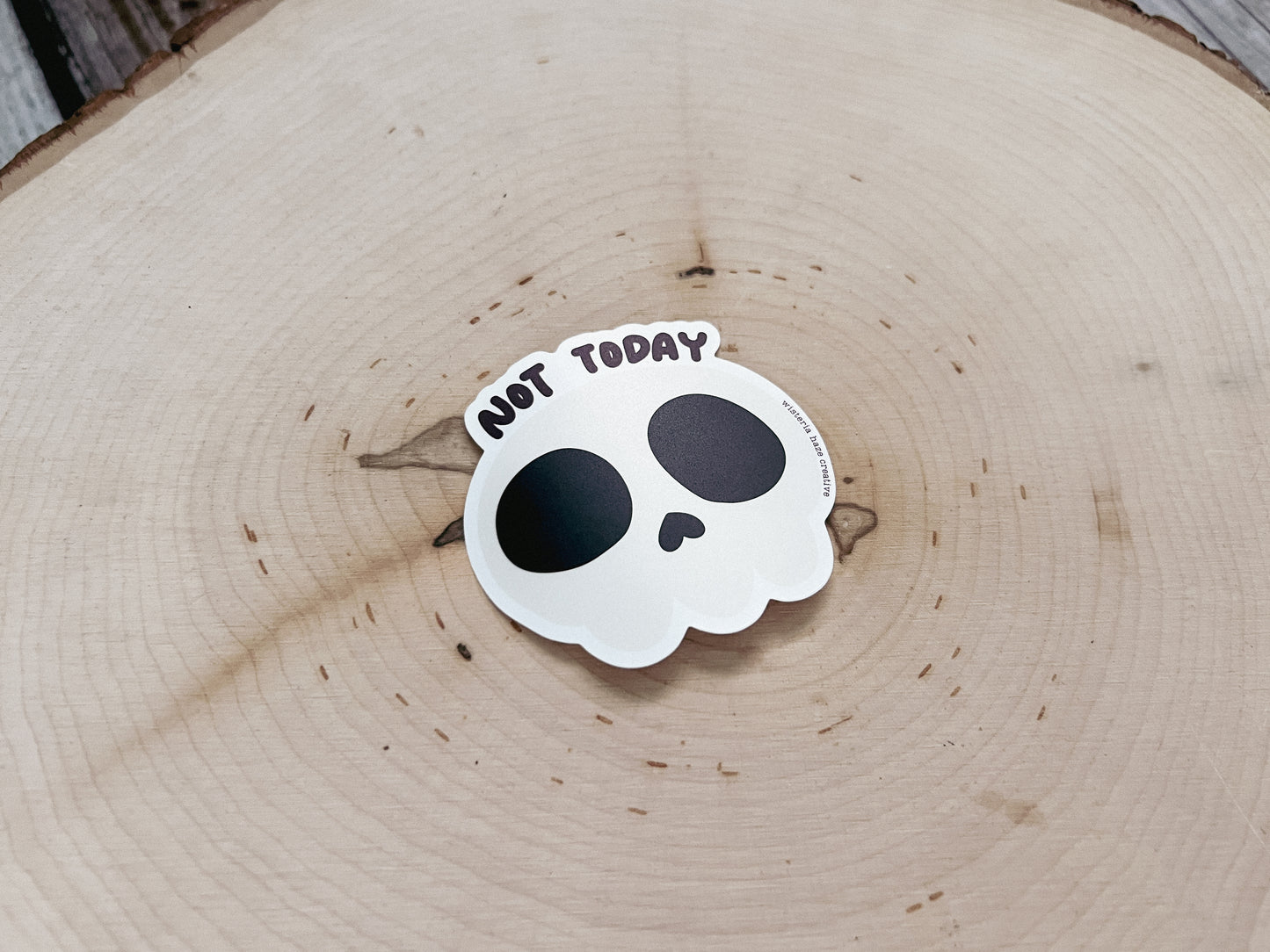 Not Today Skull Matte Sticker