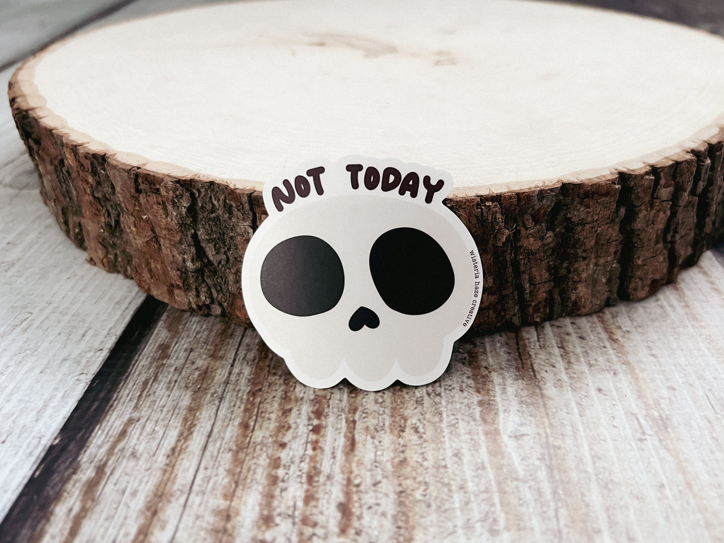 Not Today Skull Matte Sticker