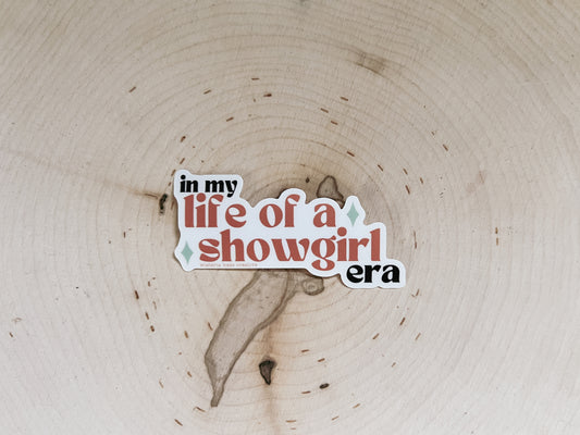 In My Showgirl Era Matte Sticker