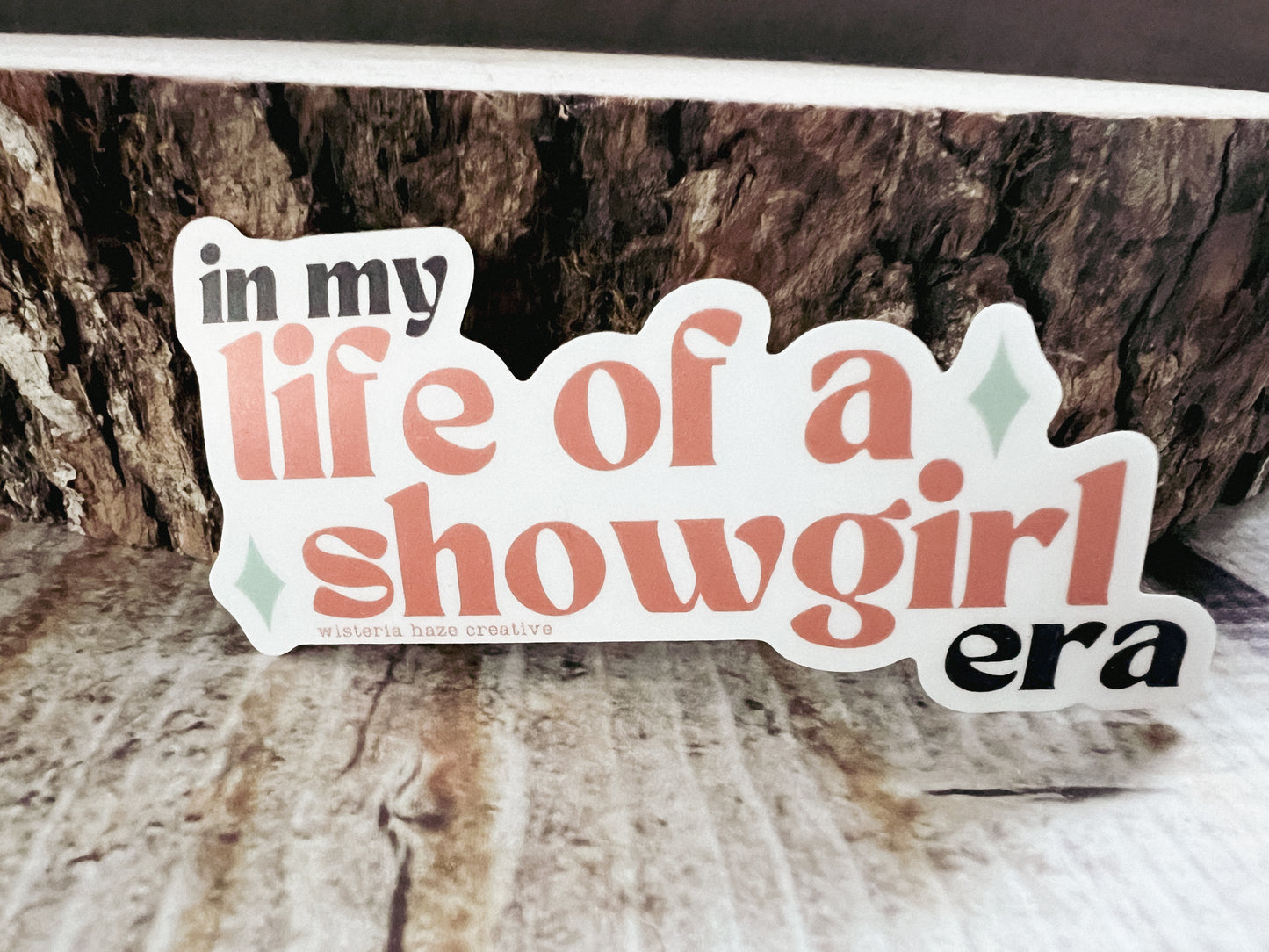 In My Showgirl Era Matte Sticker