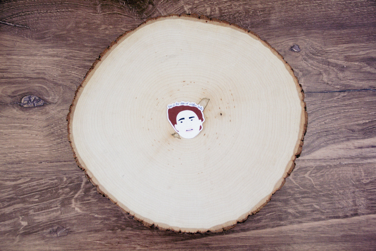 This Is The Skin of a Killer Sticker
